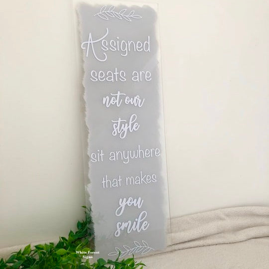 Assigned seats acrylic sign