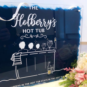 Personalised Hot tub sign - Splashproof